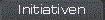 Initiativen